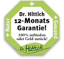 Dr. Hittich 12-Monats-Garantie - 100 % zufrieden oder Geld zurück